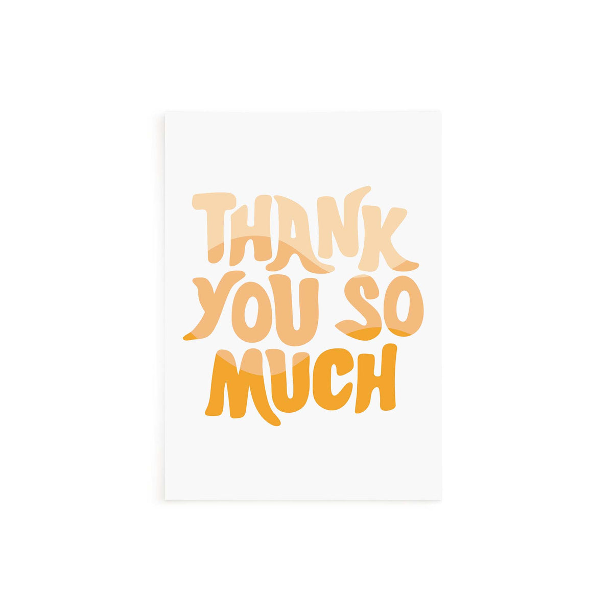 Thank You So Much Greeting Card - Blank Greeting Card Online UK ...